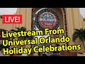 Live From Universal Orlando | First Day of The Holiday Celebrations