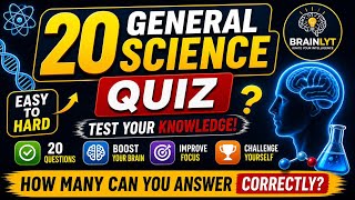20 General Science Quiz | Easy to Hard Questions | GK Quiz in Hindi &amp; English | Brain Test 🧠