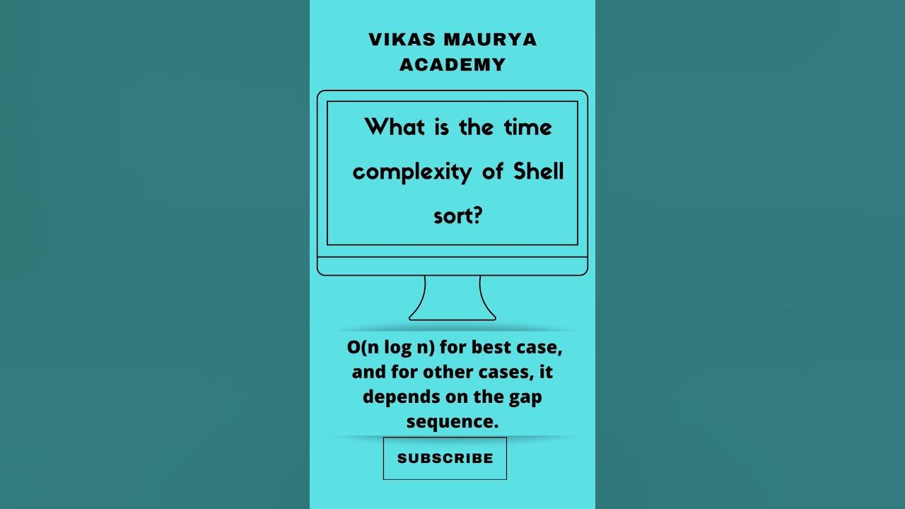 Shell Sort Time complexity #shortvideo #short #shorts #youtubeshorts # ...