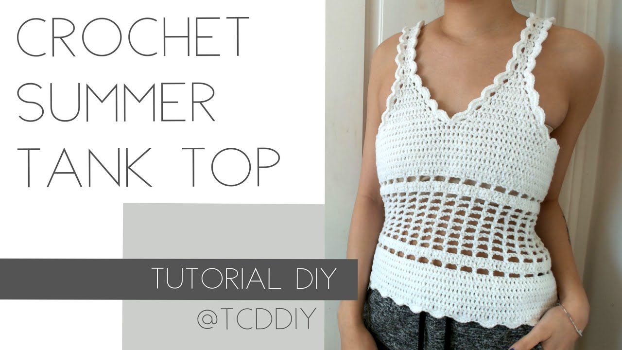 Crochet Summer Tank Top | Tutorial DIY - YouTube