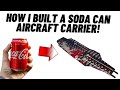 How I built a soda can aircraft carrier ⚓ in under 9 hours! 😯 #diy #homemade #craft #navy #shorts