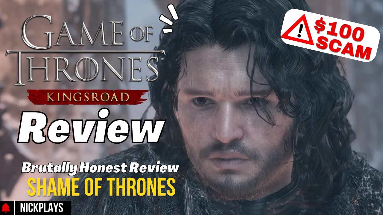 Game of Thrones: Kingsroad - The $100 Betrayal of Westeros | Brutally Honest Review