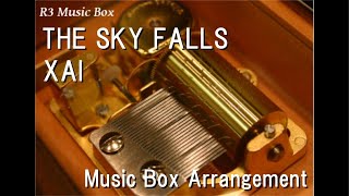 THE SKY FALLS/XAI [Music Box] (Anime Film Godzilla: City on the Edge of Battle Theme Song)