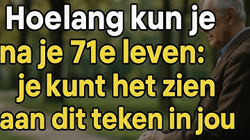 7 Signalen Die Voorspellen Hoe Lang Je Zal Leven Na Je 70e (Wetenschappelijk Bewezen!)
