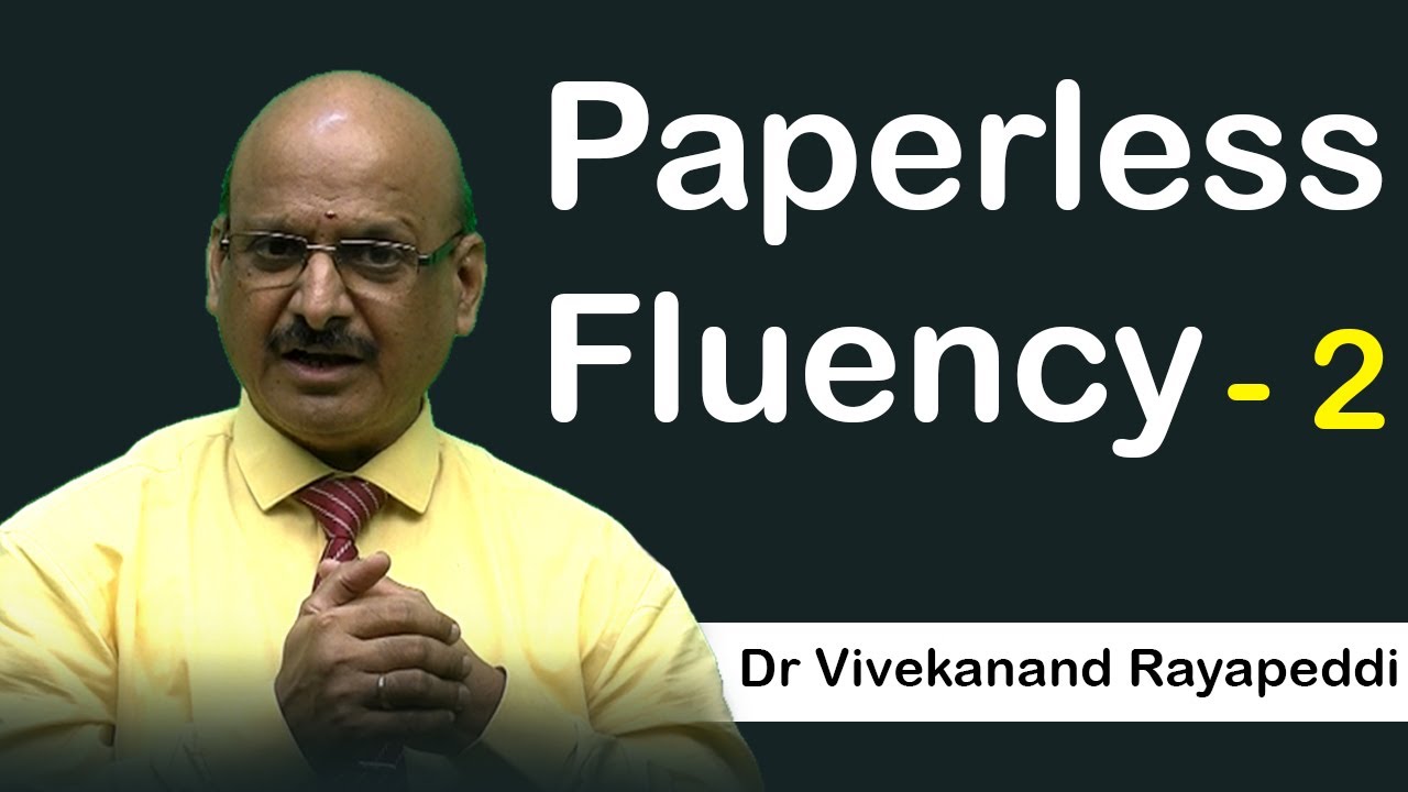Paperless English Fluency 2 by Dr Vivekanand Rayapeddi YouTube