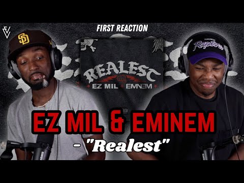 Ez Mil & Eminem - Realest | FIRST REACTION