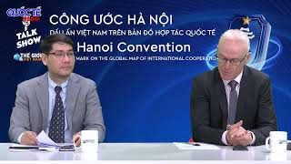 The Hanoi Convention – Vietnam’s Mark on the Global Map of International Cooperation Guide