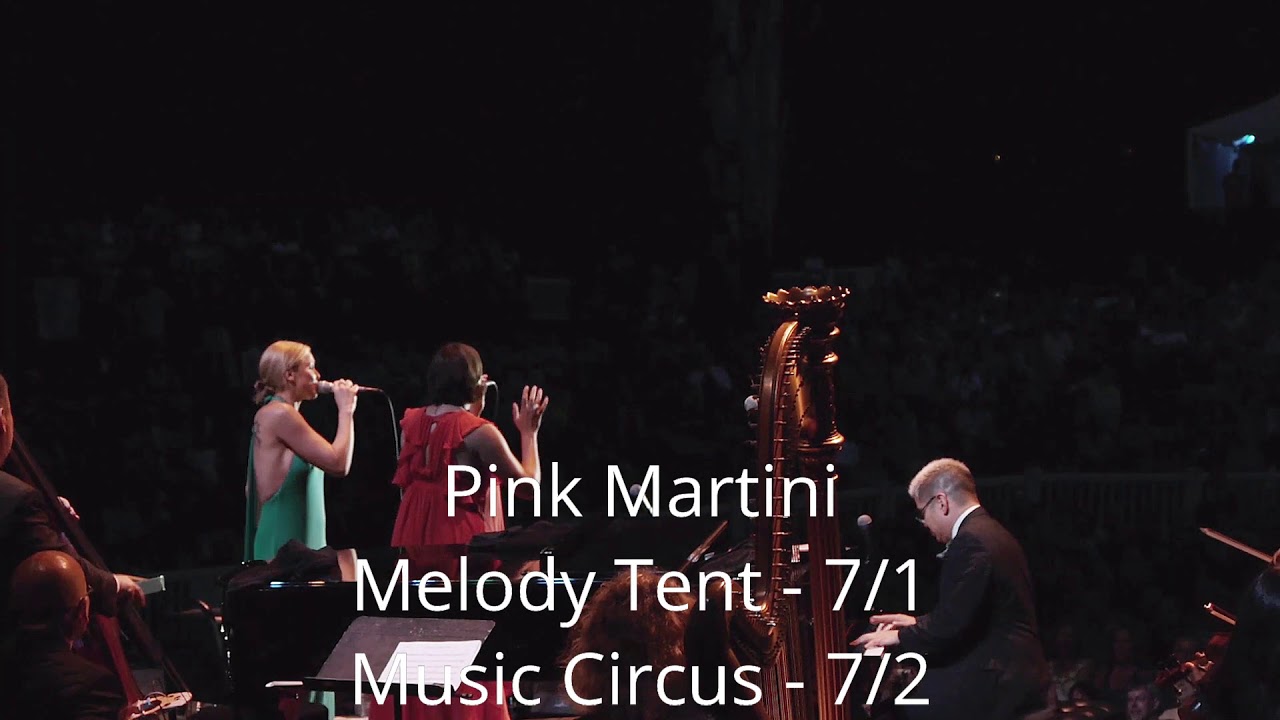 Pink Martini LIVE at the Melody Tent on 7/1/2020 with BOTH China ...