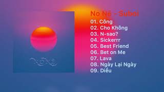 [Full Album] 'No Nê' - Suboi