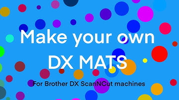 Make your own Brother  DX Mats