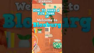 how to make FISH TANK in BLOXBURG #shorts #shorts (roblox edit) (bloxburg)
