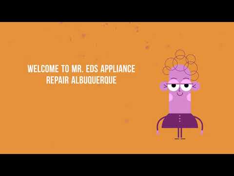 Mr. Eds - Best Appliance Repair Company in Albuquerque NM