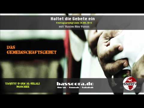 'Aasim Abu Yunus - Haltet die Gebete ein