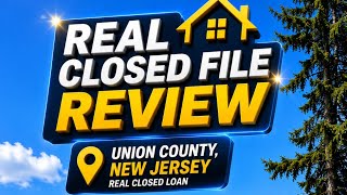 🏡 Real Closed File Review – Union County, New Jersey