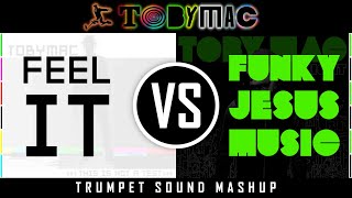 TobyMac - Feel It vs. Funky Jesus Music (MashUp) | Lyric Video