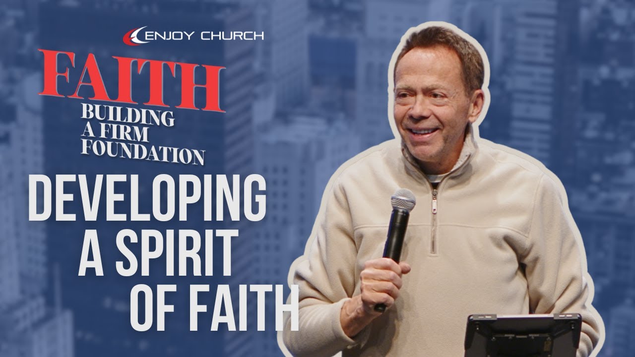 Развитие духа веры | Пастор Дарен Карстенс | Вера: построение прочного фундамента, часть 2