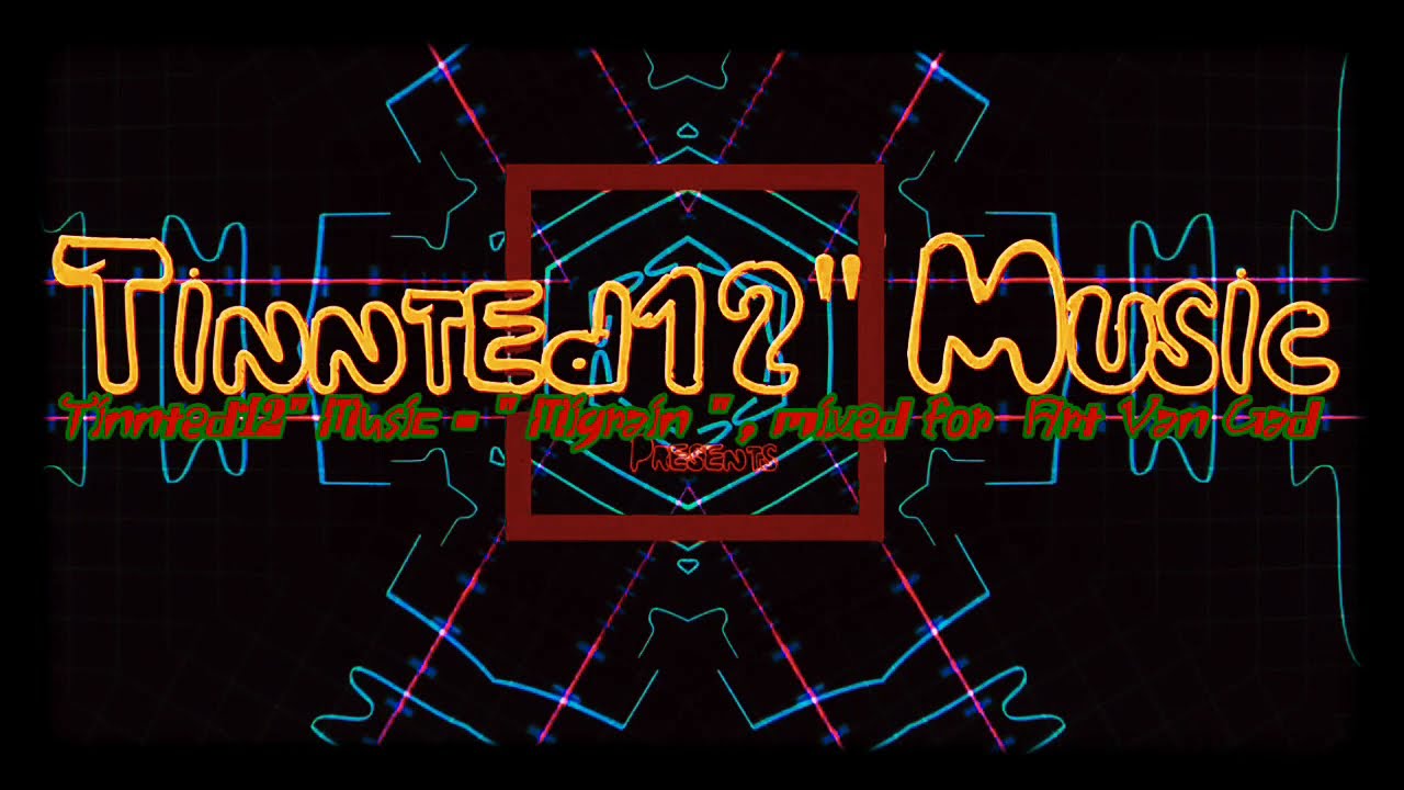 #46 . Tinnted12" Music - " Migrain " . Mixed Drum&Bass LP's .  Art Van Gad improvisation.