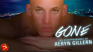 Vanished without a Trace | AERYN GILLERN | Investigating His Disappearance | True Crime