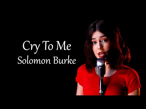 Cry To Me (Solomon Burke); Acoustic by Shut Up & Kiss Me!