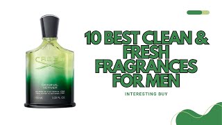 10 Best Fresh & clean fragrances for men | men's fragrances