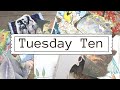 Tuesday Ten #30