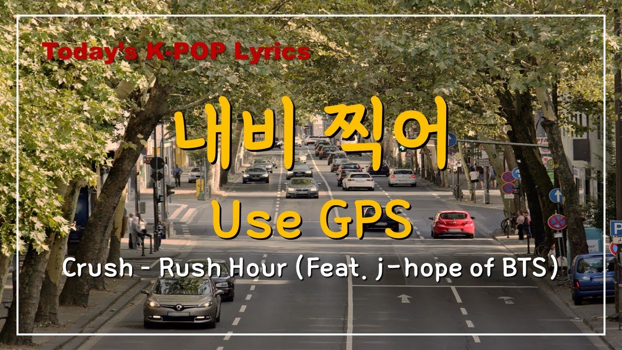 Today's KPOP lyrics l Crush Rush Hour (Feat. jhope of BTS) l