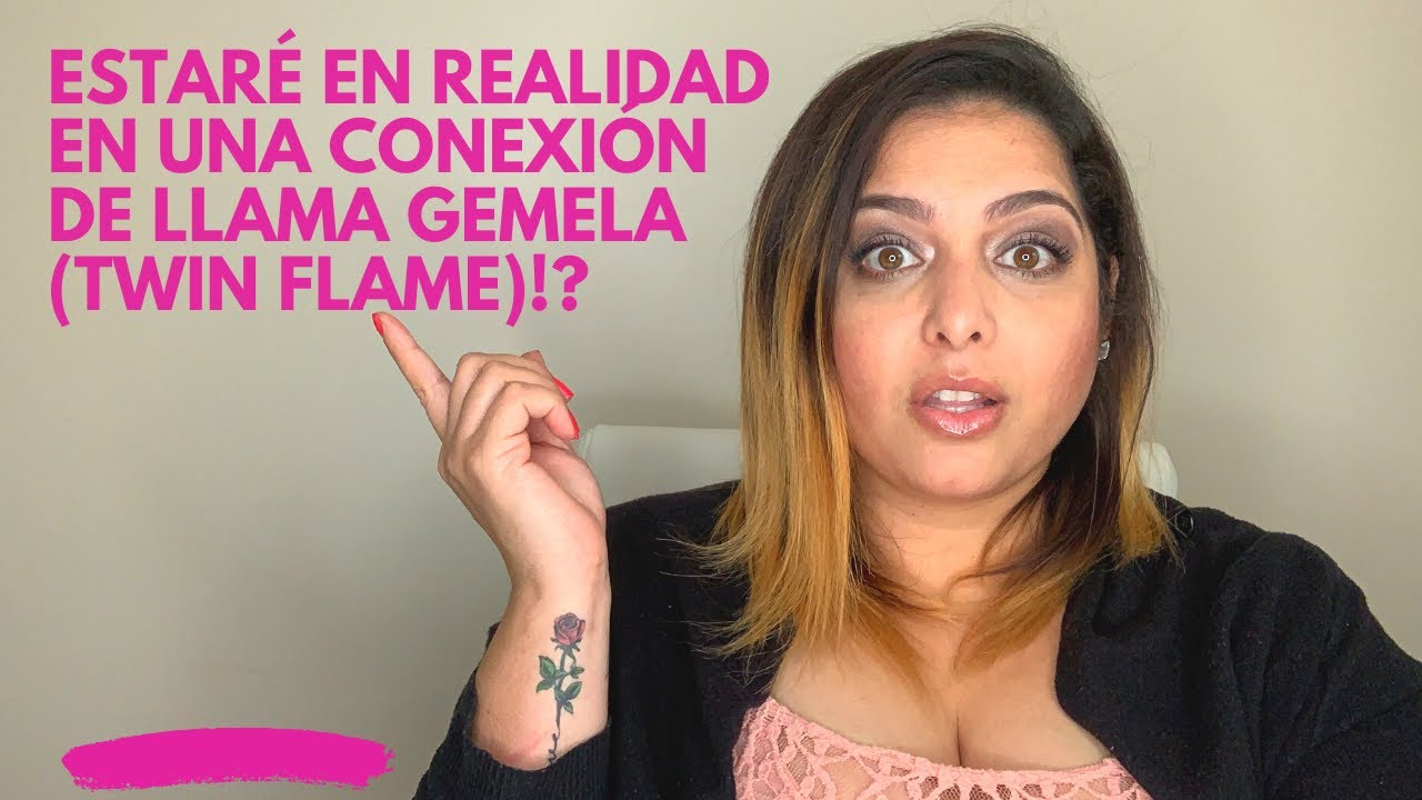 Será que en realidad es mi Llama Gemela (Twin Flame)? || No es lectura de Tarot