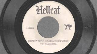 Honky Tonk Hardwood Floor - Tim Timebomb and Friends chords