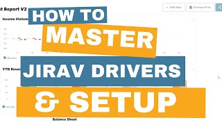 How to Master Jirav Drivers & Set Up