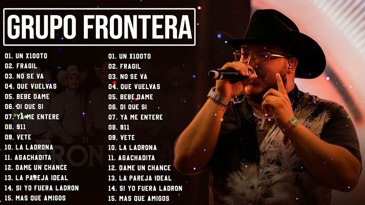 GRUPO FRONTERA 2025 (LETRA) | GRANDES ÉXITOS MIX 2025 | ÁLBUM COMPLETO MÁS POPULAR