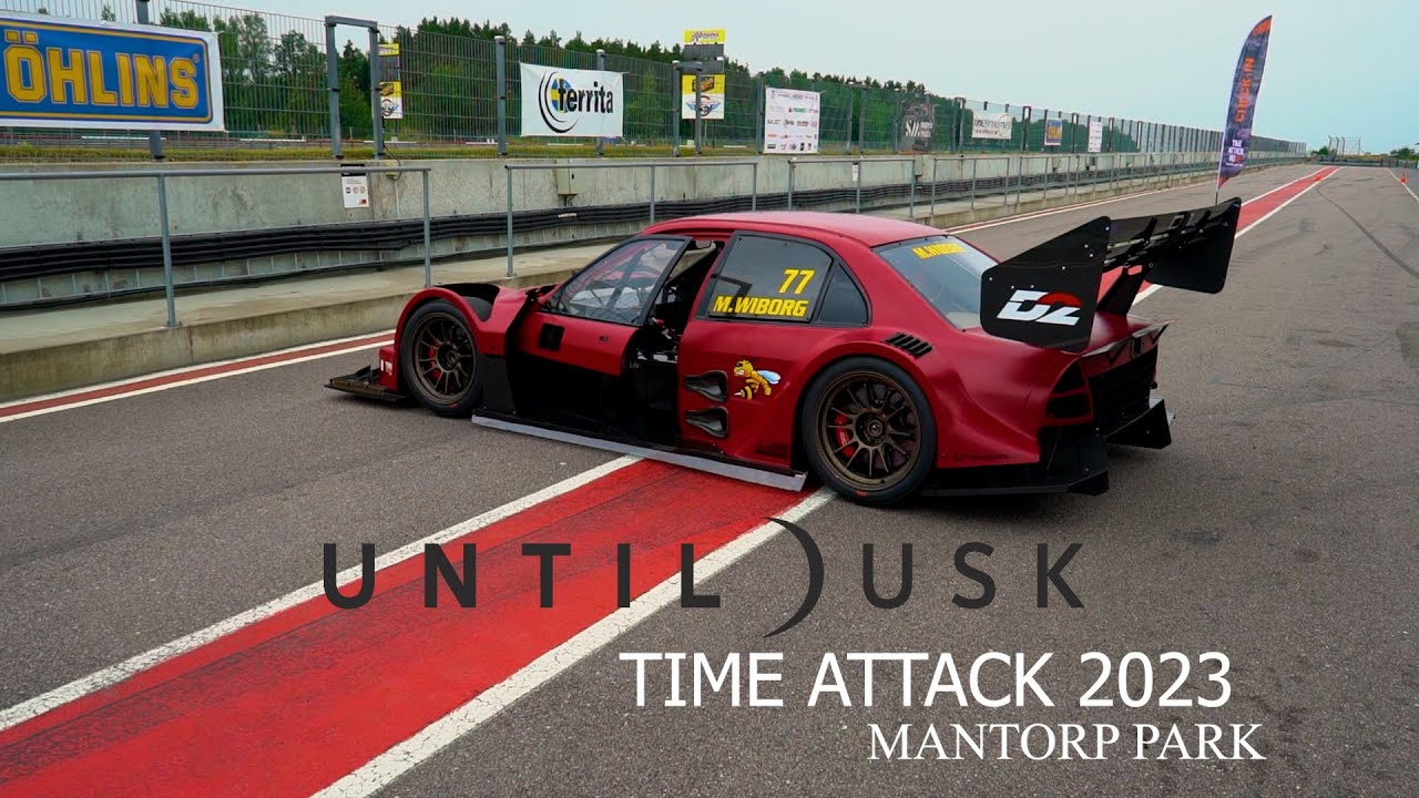 UNTILDUSK - MINAMI (Time attack Mantorp park 2023)