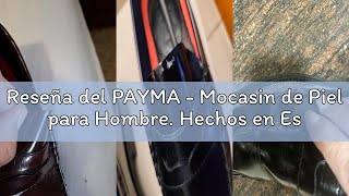 Reseña del PAYMA - Mocasin de Piel para Hombre. Hechos en España. Zapato Clasico Antifaz y Borlas pa