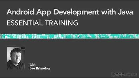 intro Android app  Development with Java Essential Training