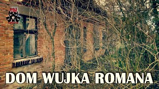 OPUSZCZONY DOM WUJKA ROMANA I HISTORIA PEWNEGO NIEDOSZŁEGO ZABÓJSTWA #urbex #opuszczonemiejsca