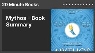 Mythos - Book Summary