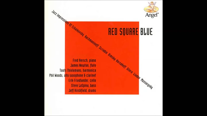 Fred Hersch - Red Square Blue: Jazz Impressions of Russian Composers