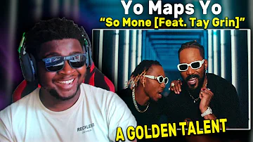 Yo Maps - So Mone [Feat. Tay Grin] (Official Music Video) | REACTION