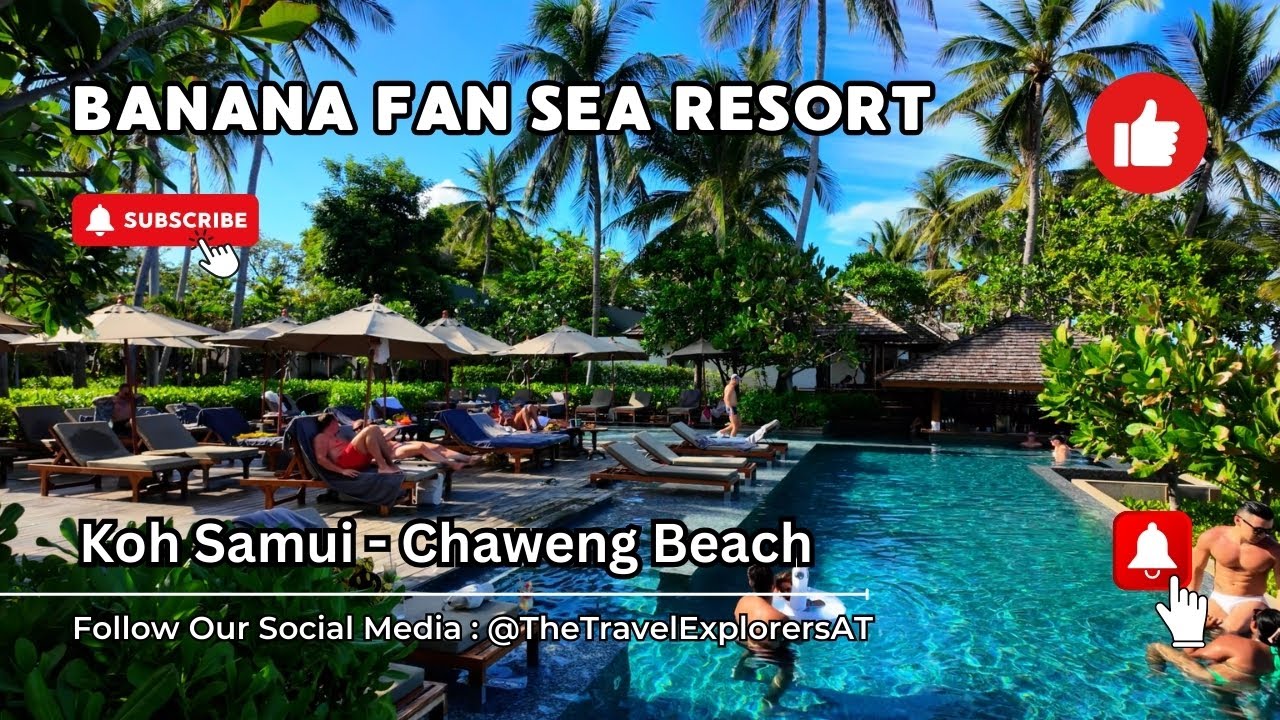 Banana Fan Sea Resort | Best Koh Samui Beach Hotel?
