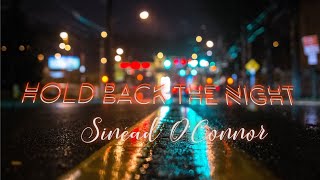 Hold back the night - Sammuel Mattos  [Sinéad O&#39;Connor]