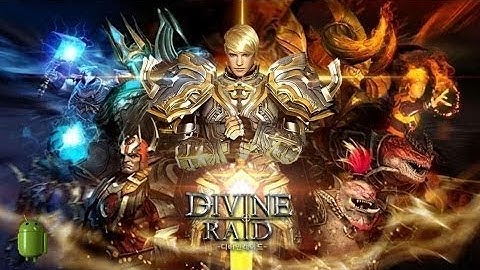 Divine Raid android game first look gameplay español