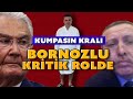 Kumpasın kralı - Bornozlu kritik rolde