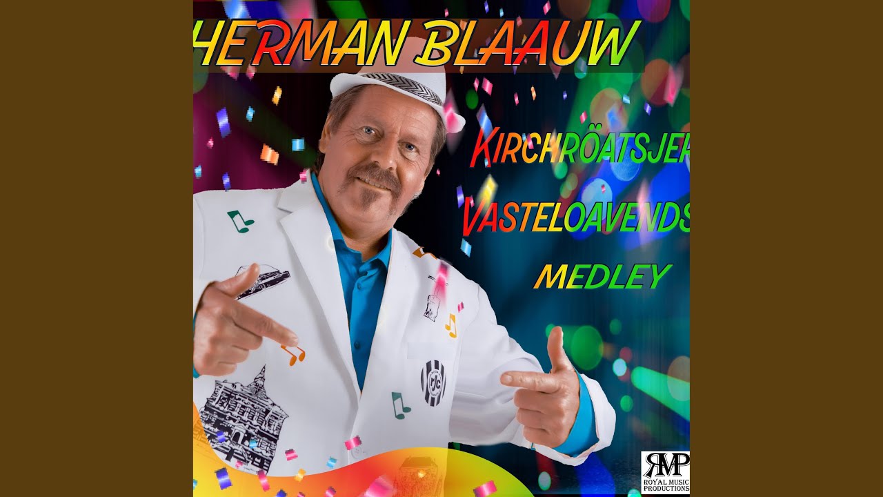 Kirchröadsjer vasteloavends medley