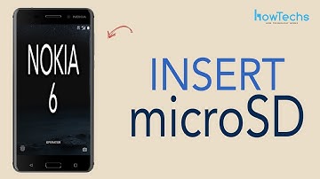 Nokia 6 - How to Insert / Remove a microSD Card