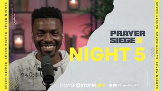 Night 5 | Praying in Tongues at Midnight | Prayer Siege | S5