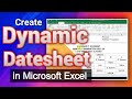 Creating a Dynamic Date Sheet in Microsoft Excel | Ms Excel men Date Sheet Kaise Banayen
