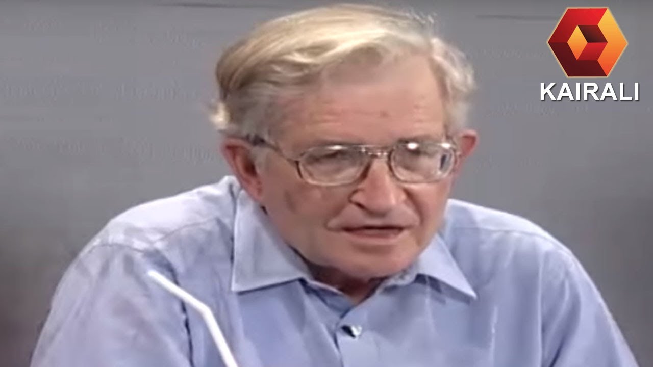 Kairali Archives: Panel Interview With Noam Chomsky By N Ram, Sashi Kumar & V.K. Ramachandran|Part 4