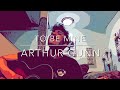 Arthur Gunn - To be mine (Acoustic)