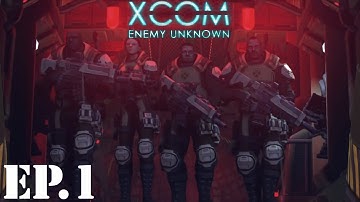 XCOM: Enemy Unknown Let’s Play - EP1: Delta Squad