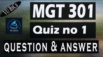 MGT301 (Quiz No 1) spring 2020 Principle of marketing by Vu BsCs ||