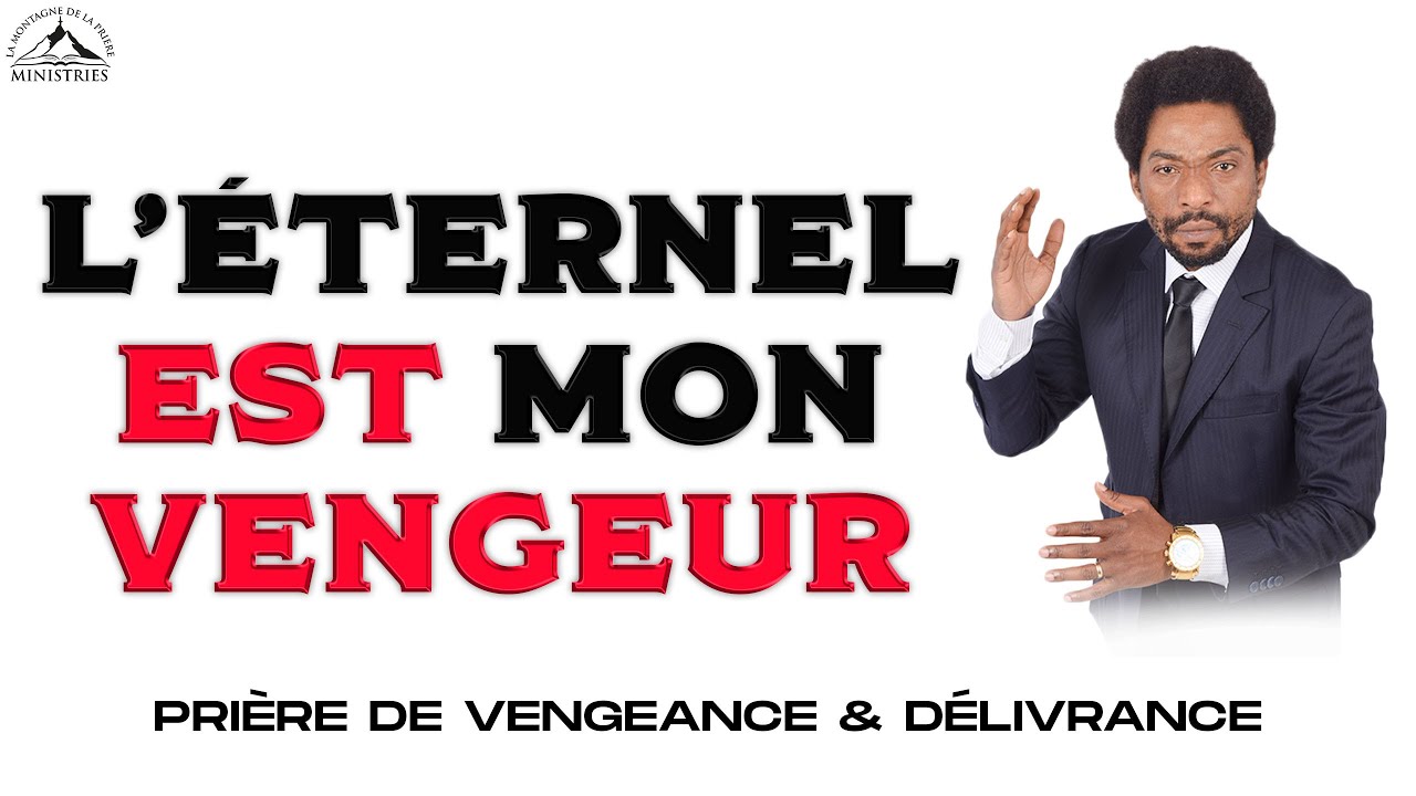 L'éternel est mon vengeur (Prière de vengeance & délivrance) - Samuel PANZU